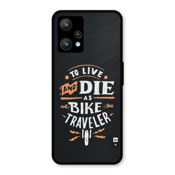 Bike Traveler Metal Back Case for Realme 9