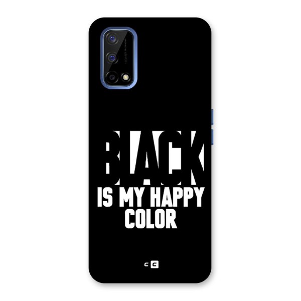 Black My Happy Color Back Case for Realme Narzo 30 Pro