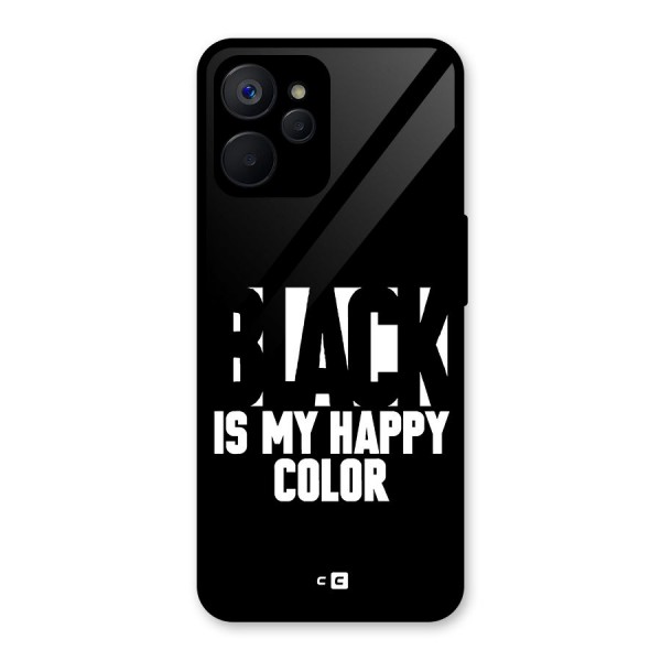 Black My Happy Color Glass Back Case for Realme 9i 5G