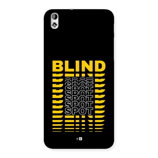 Blind Spot Back Case for Desire 816g