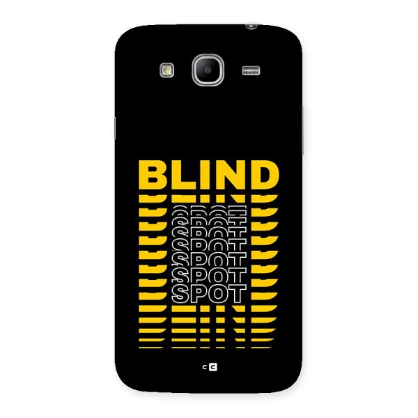 Blind Spot Back Case for Galaxy Mega 5.8