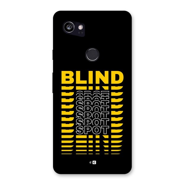 Blind Spot Back Case for Google Pixel 2 XL