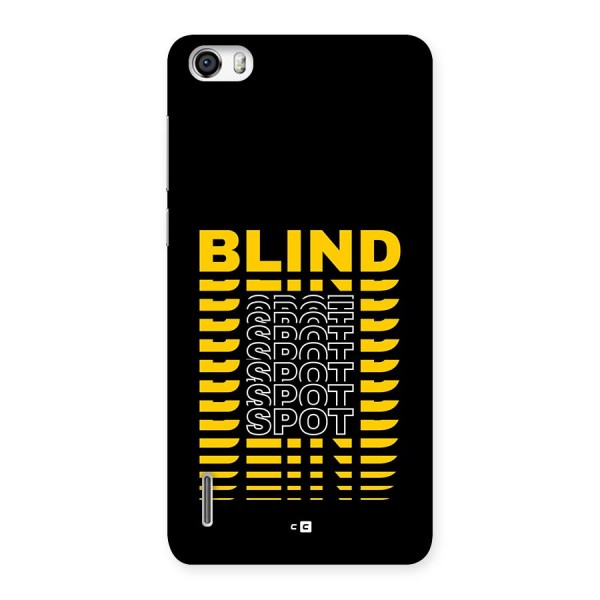 Blind Spot Back Case for Honor 6