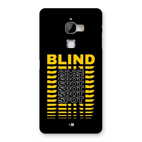 Blind Spot Back Case for LeTV Le Max