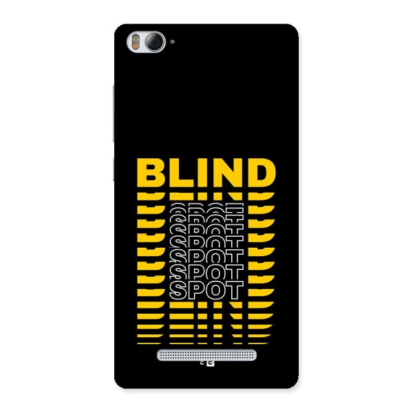 Blind Spot Back Case for Mi4i