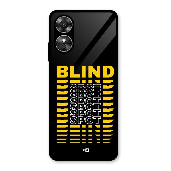 Blind Spot Glass Back Case for Oppo A17