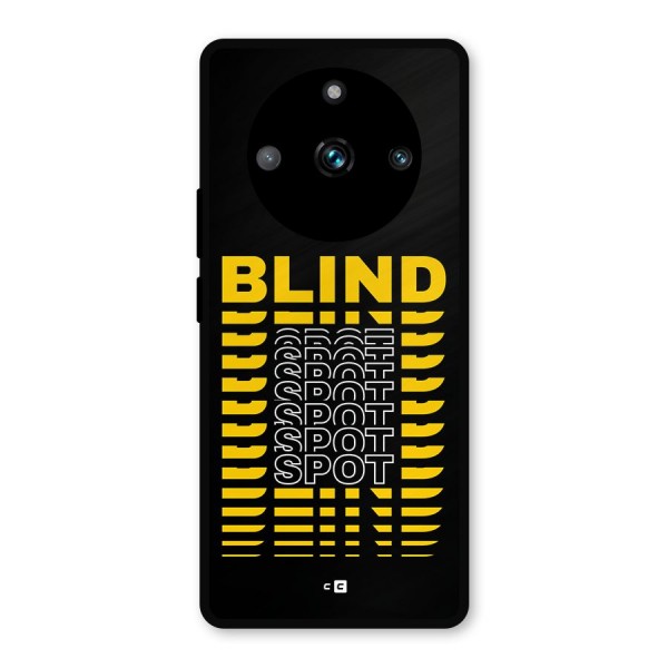 Blind Spot Metal Back Case for Realme 11 Pro