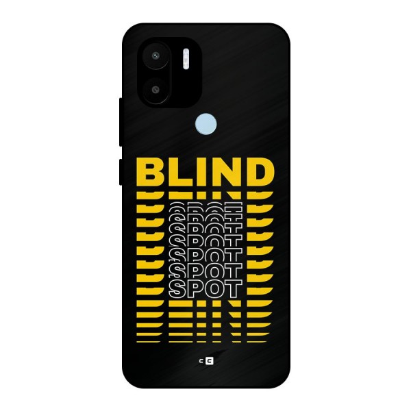 Blind Spot Metal Back Case for Redmi A1 Plus