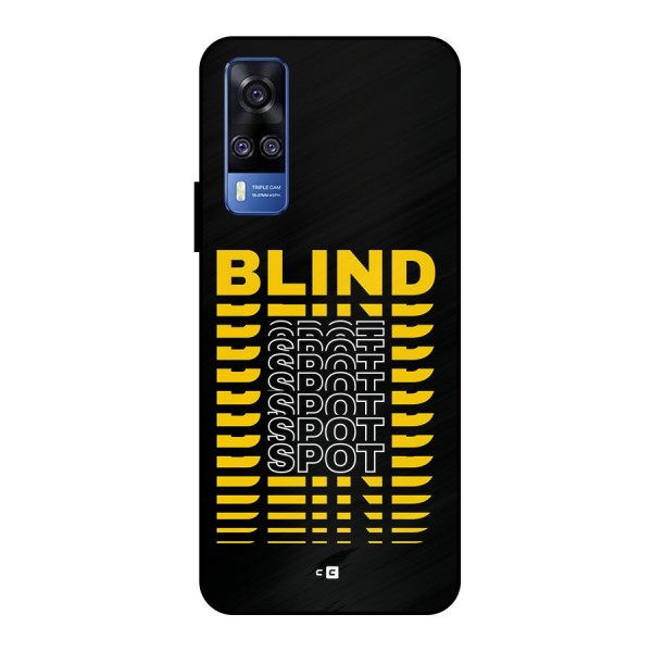 Blind Spot Metal Back Case for Vivo Y51