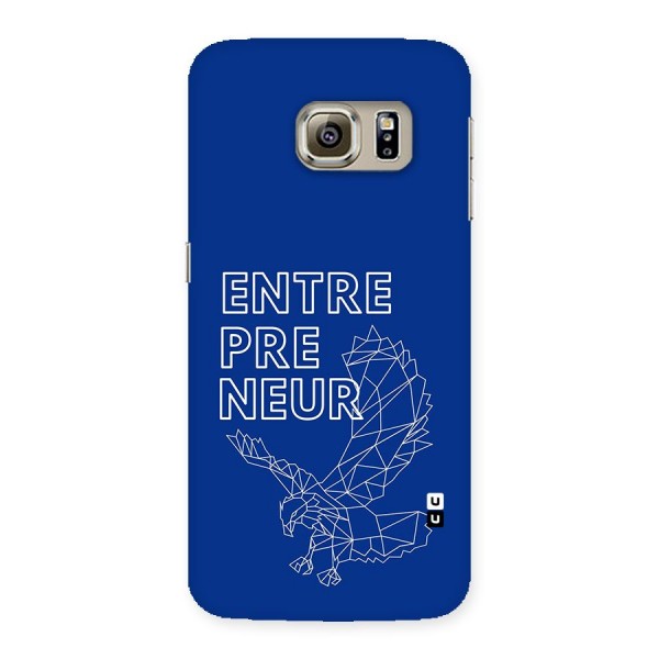 Blue Entrepreneur Back Case for Galaxy S6 Edge Plus