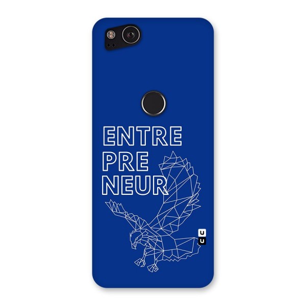 Blue Entrepreneur Back Case for Google Pixel 2