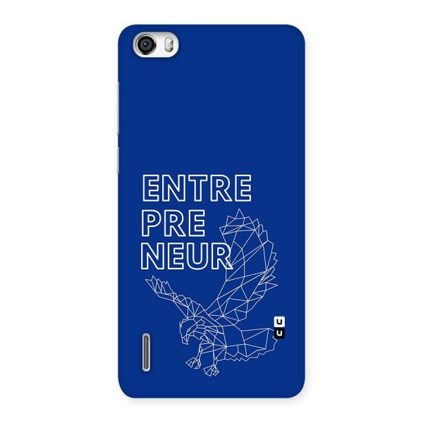 Blue Entrepreneur Back Case for Honor 6