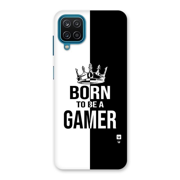 Born To Be Gamer Back Case for Galaxy F12