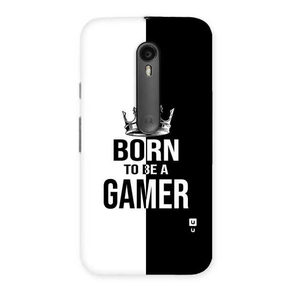 Born To Be Gamer Back Case for Moto G3