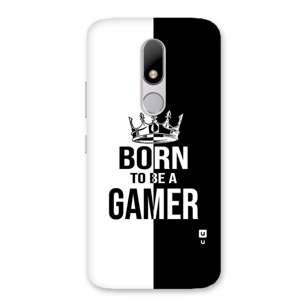 Born To Be Gamer Back Case for Moto M