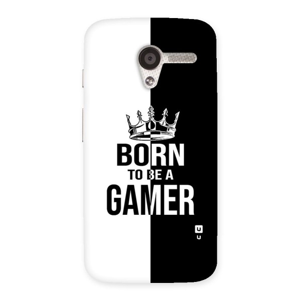 Born To Be Gamer Back Case for Moto X