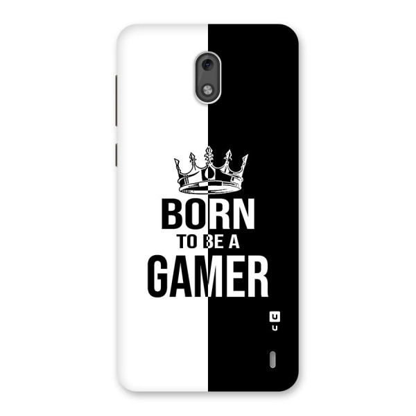 Born To Be Gamer Back Case for Nokia 2