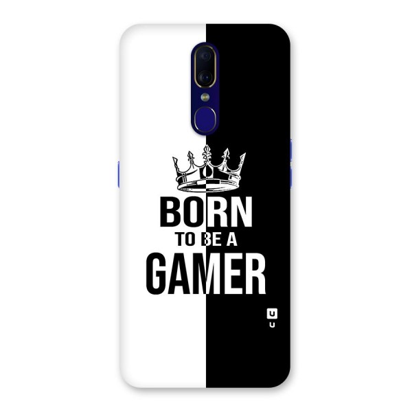 Born To Be Gamer Glass Back Case for Oppo F11