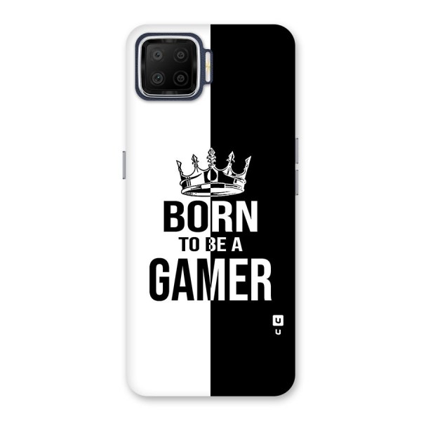 Born To Be Gamer Back Case for Oppo F17