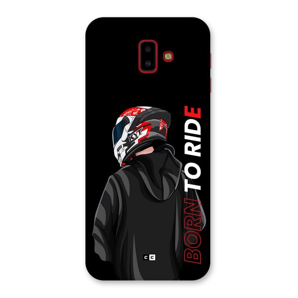 Born To Ride Back Case for Galaxy J6 Plus