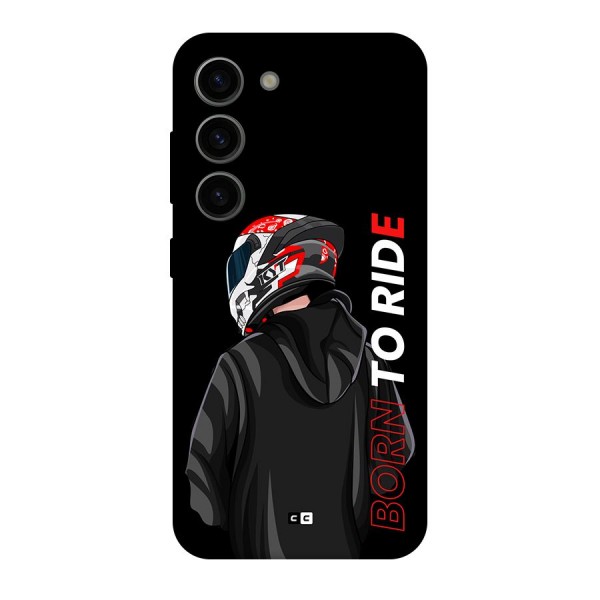 Born To Ride Back Case for Galaxy S23