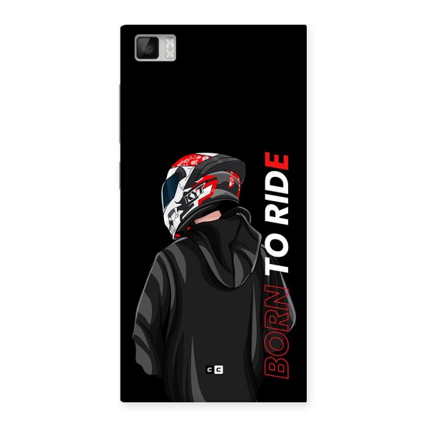 Born To Ride Back Case for Mi3