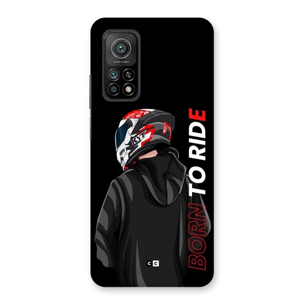 Born To Ride Back Case for Mi 10T 5G