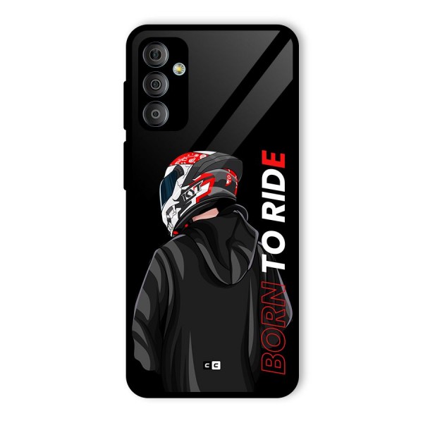 Born To Ride Glass Back Case for Galaxy F23