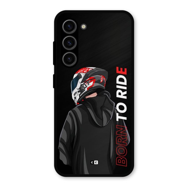 Born To Ride Metal Back Case for Galaxy S23