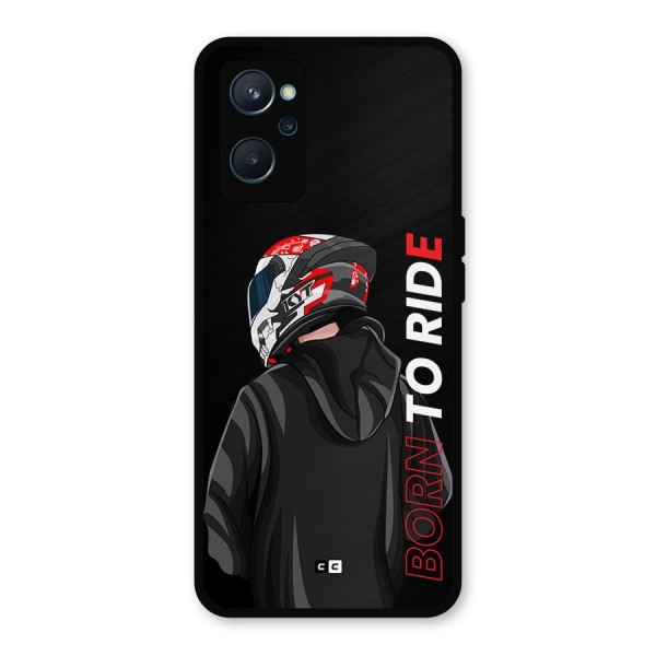 Born To Ride Metal Back Case for Realme 9i