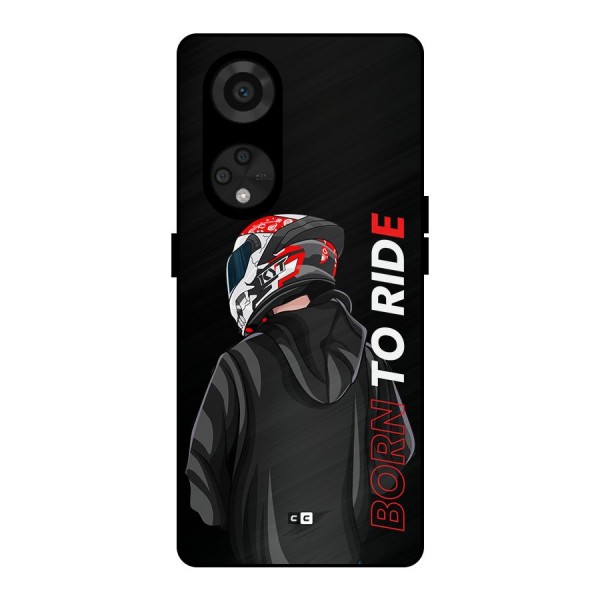 Born To Ride Metal Back Case for Reno8 T 5G