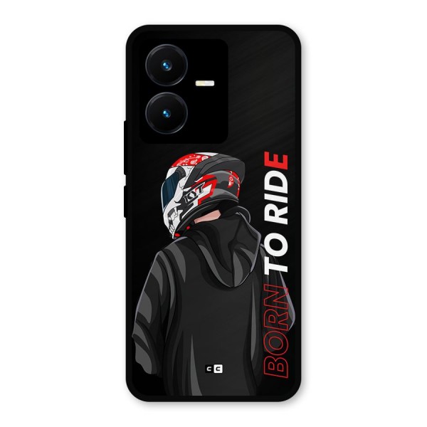 Born To Ride Metal Back Case for Vivo Y22