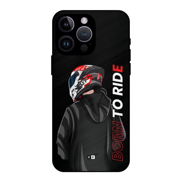 Born To Ride Metal Back Case for iPhone 14 Pro Max