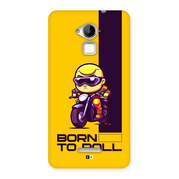 Born To Roll Back Case for Coolpad Note 3