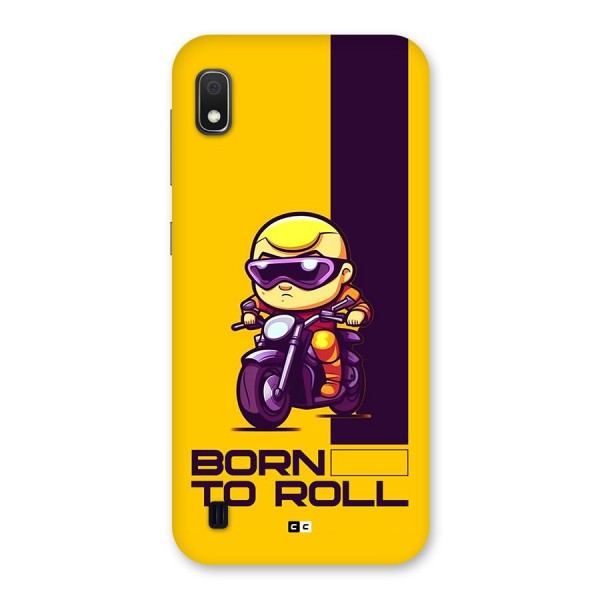 Born To Roll Back Case for Galaxy A10