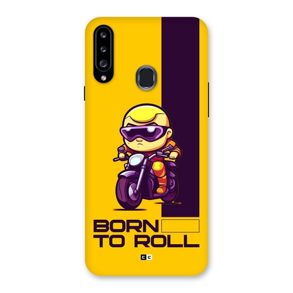 Born To Roll Back Case for Galaxy A20s