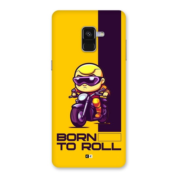 Born To Roll Back Case for Galaxy A8 Plus