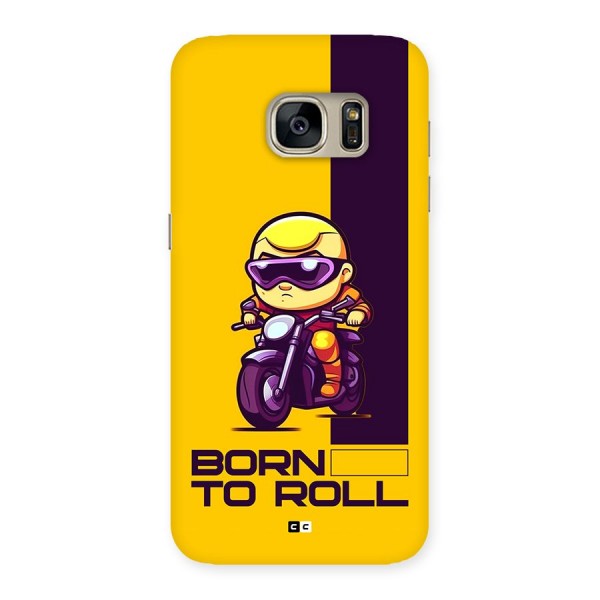 Born To Roll Back Case for Galaxy S7