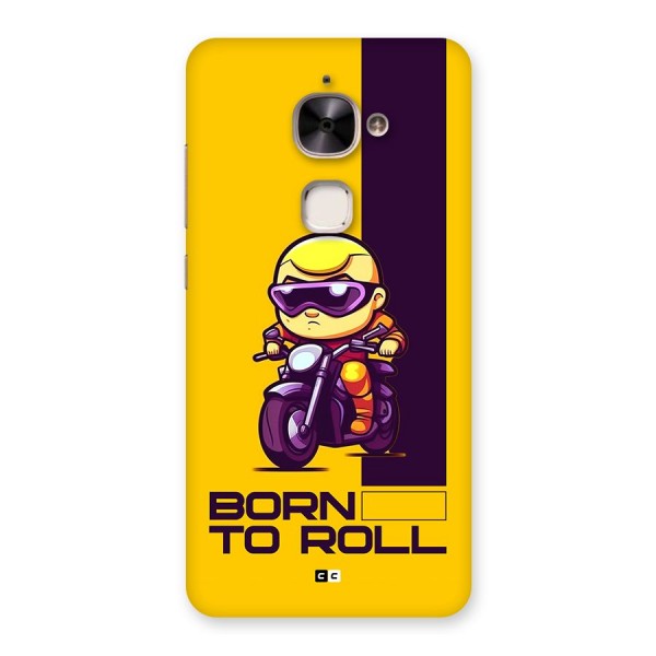 Born To Roll Back Case for Le 2