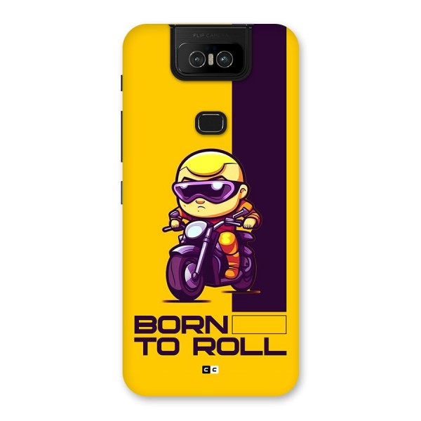 Born To Roll Back Case for Zenfone 6z