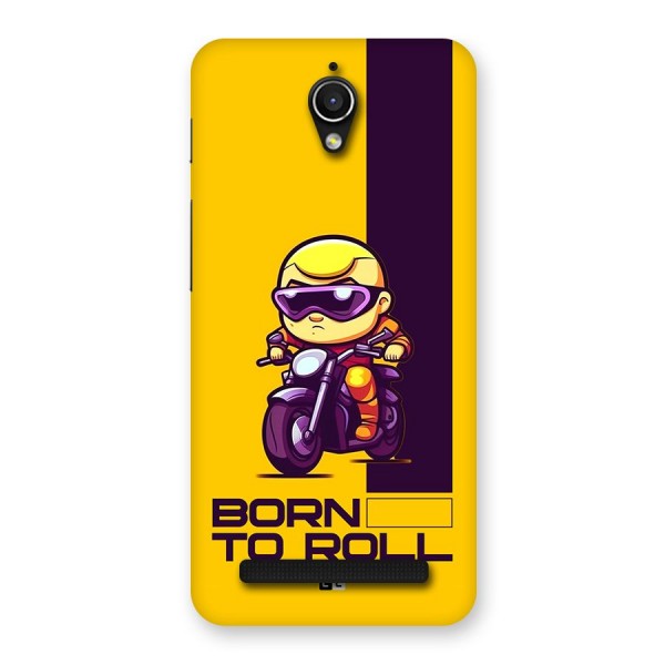 Born To Roll Back Case for Zenfone Go