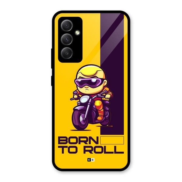 Born To Roll Glass Back Case for Galaxy A34