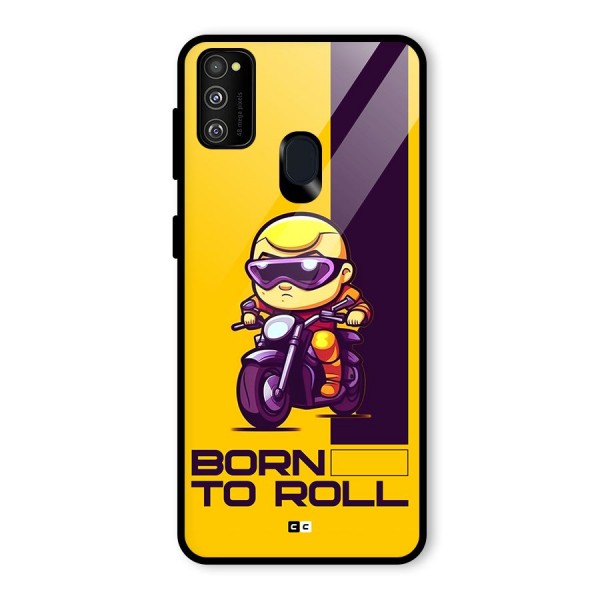 Born To Roll Glass Back Case for Galaxy M21