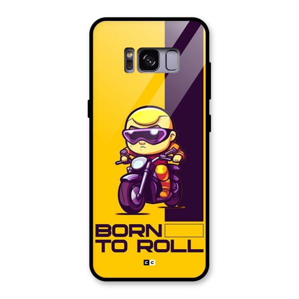 Born To Roll Glass Back Case for Galaxy S8