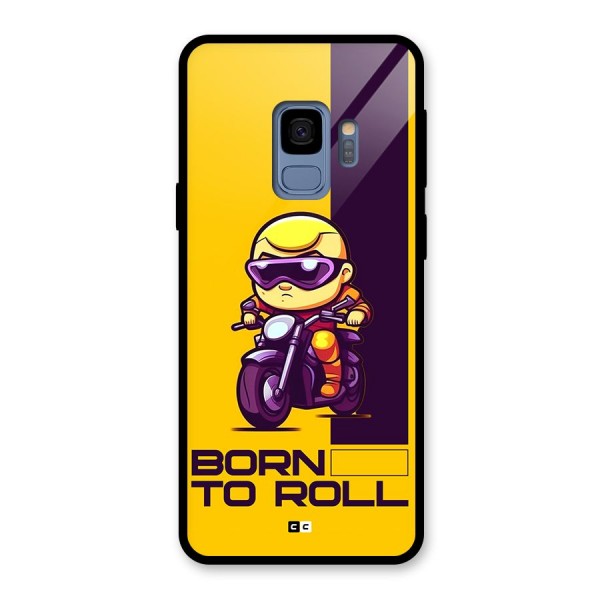 Born To Roll Glass Back Case for Galaxy S9