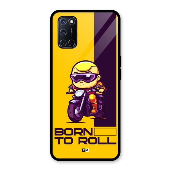 Born To Roll Glass Back Case for Oppo A52