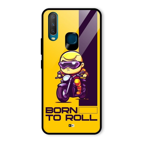 Born To Roll Glass Back Case for Vivo Y17