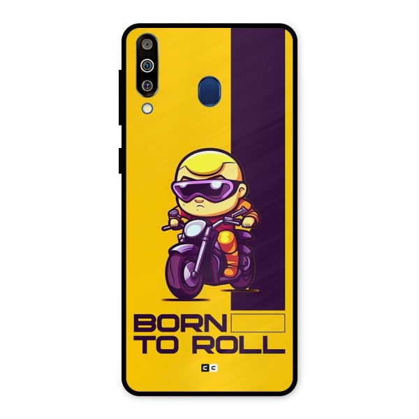 Born To Roll Metal Back Case for Galaxy M30