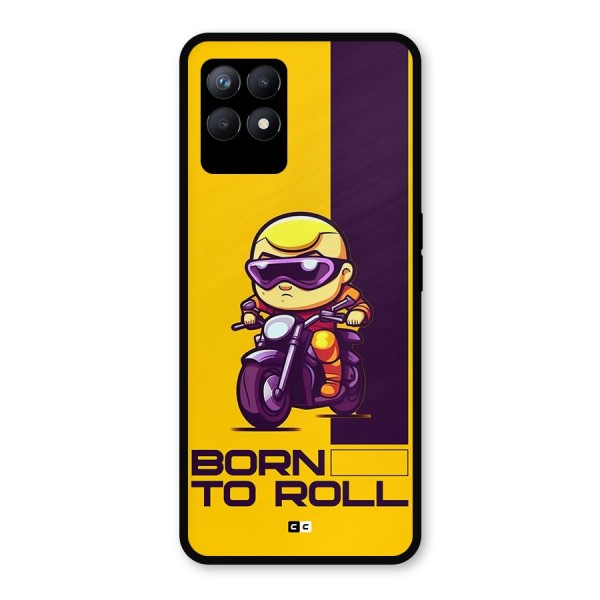 Born To Roll Metal Back Case for Realme 8i