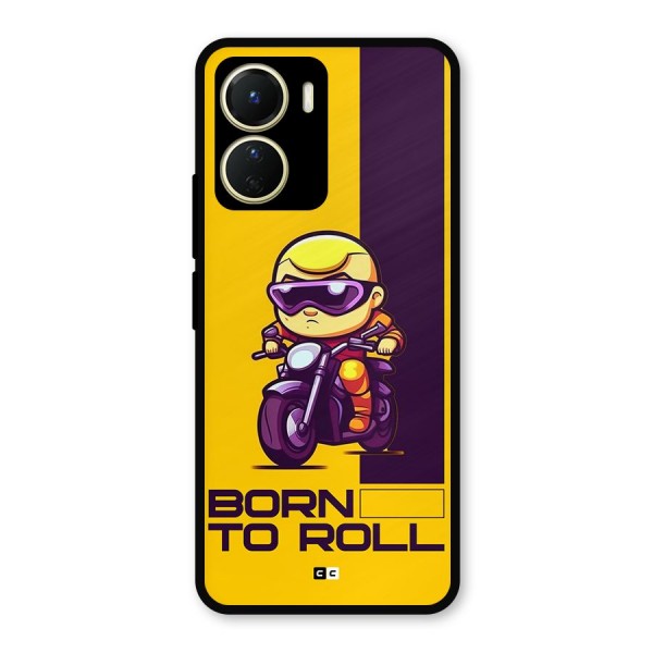 Born To Roll Metal Back Case for Vivo T2x